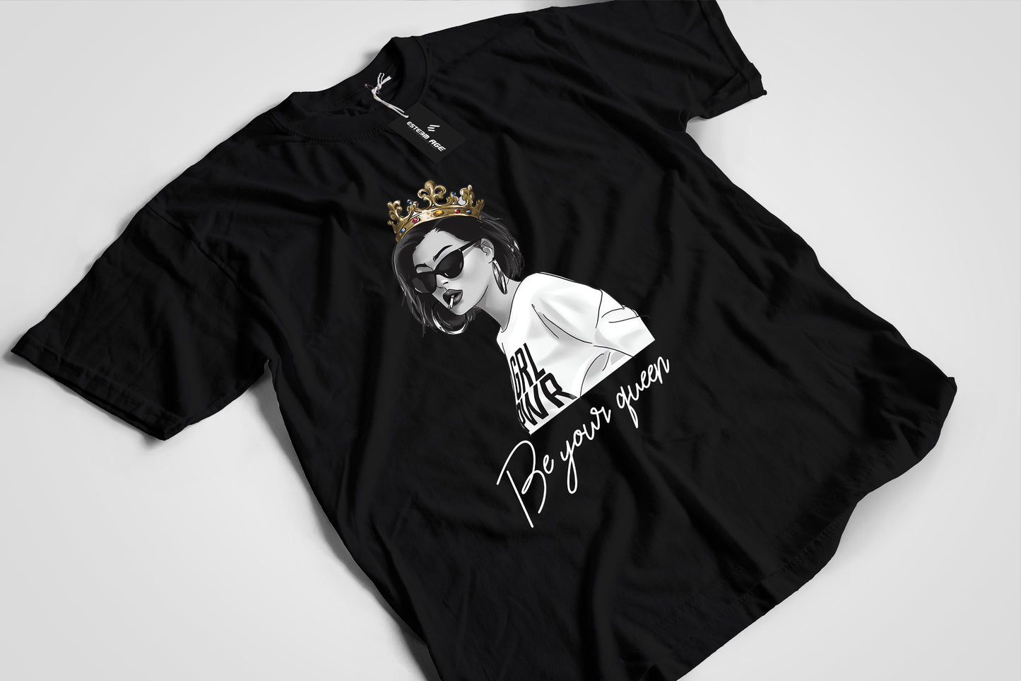 Be your Queen Graphic Tee Shirt
