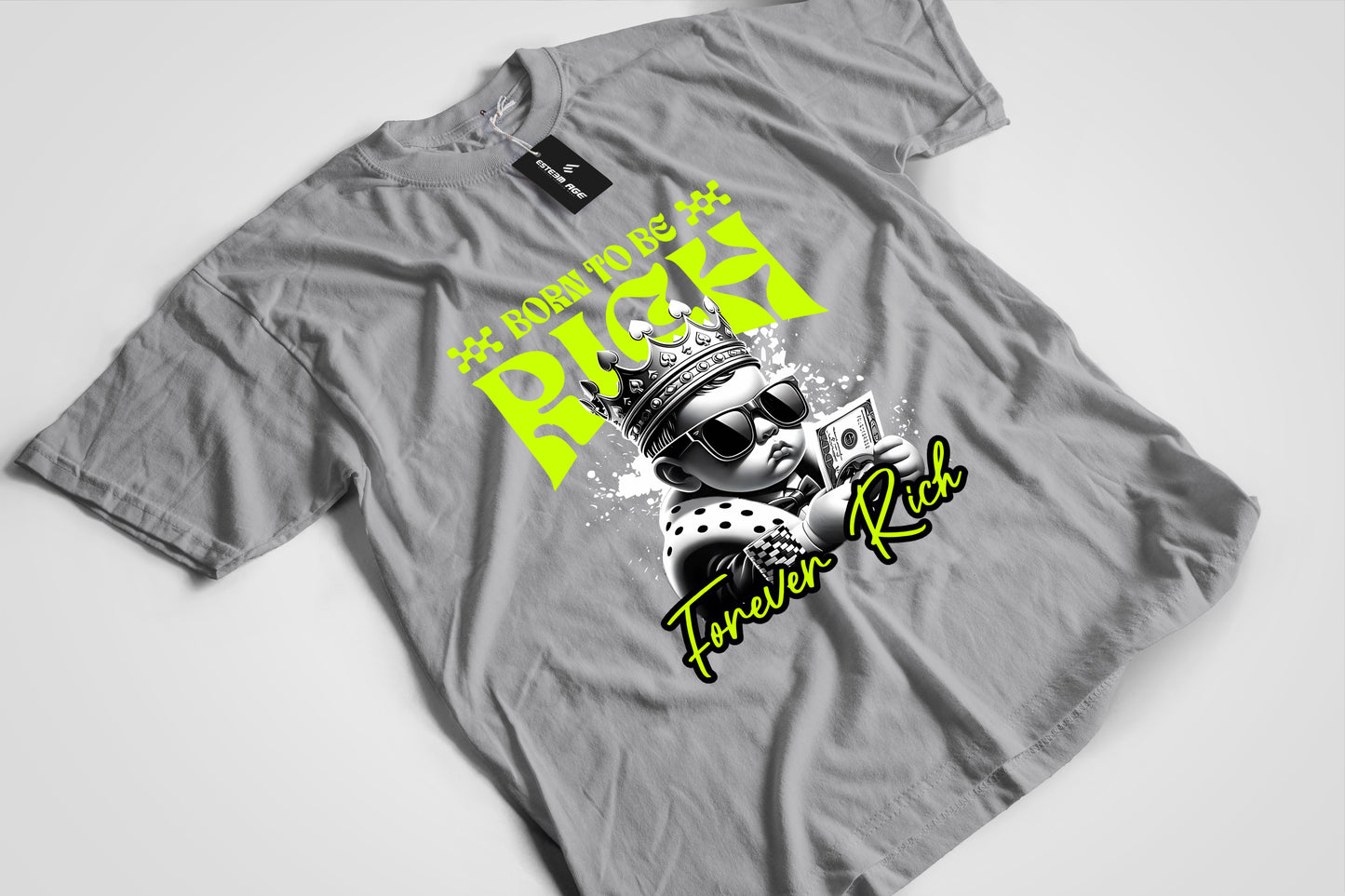 Born to be Rich Graphic Tee Shirt