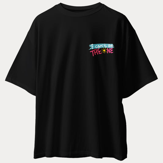 I cant be throne Oversized Tee Shirt