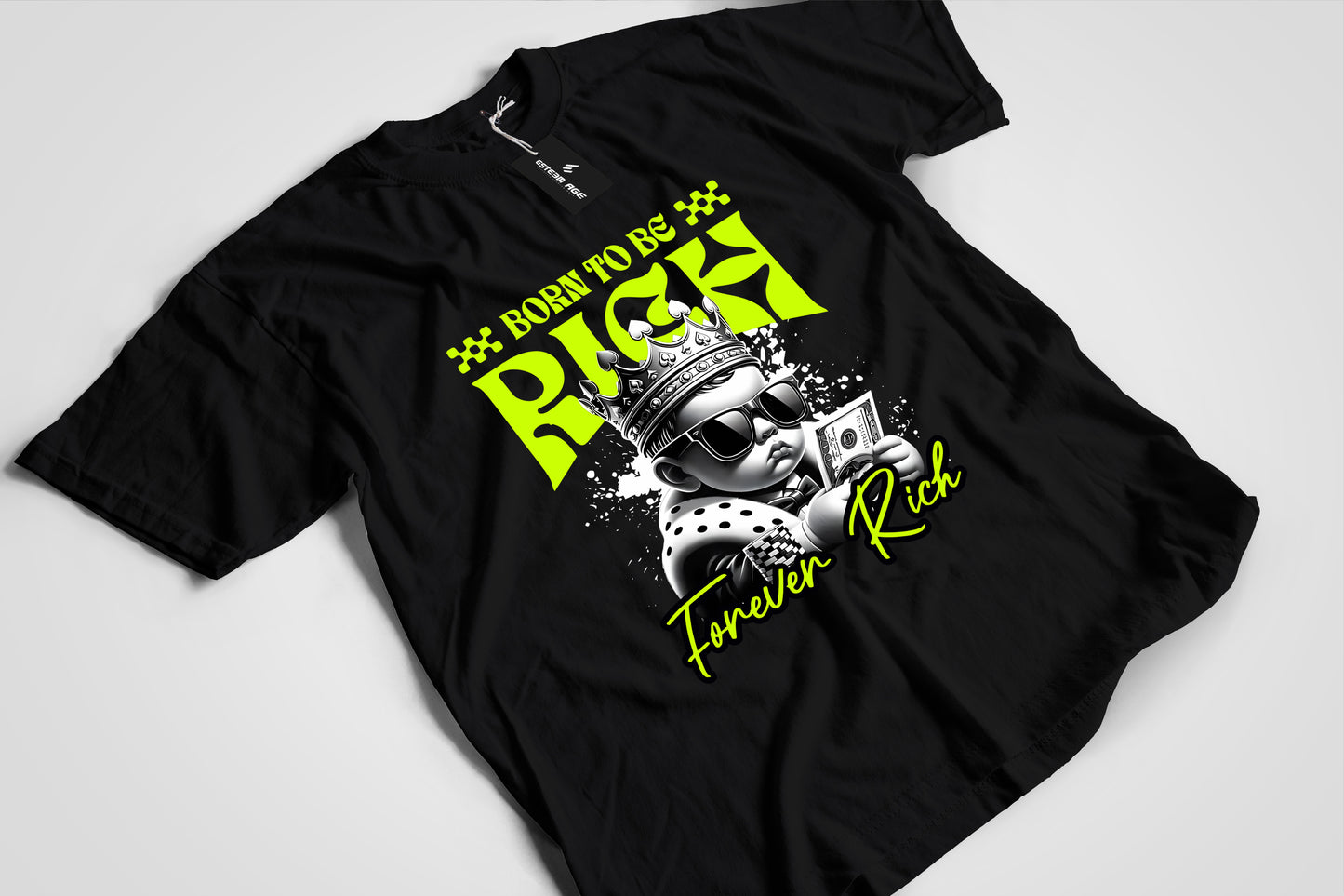Born to be Rich Graphic Tee Shirt